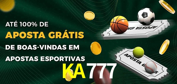 KA777 Ate 100% de Aposta Gratis